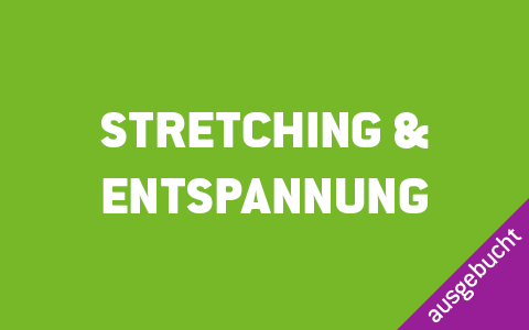 Stretching & Entspannung